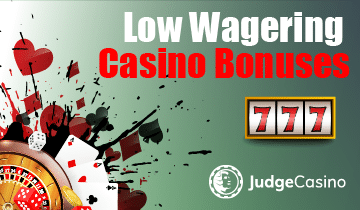 Low Wagering Casino Uk