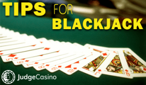 Tips for Blackjack