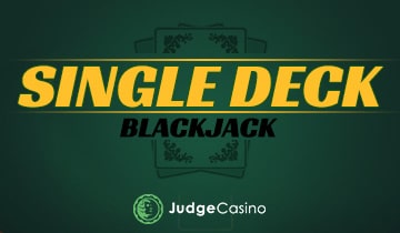 Single Deck Blackjack Single Deck Blackjack