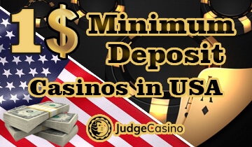 $1 Minimum Deposit Casino USA