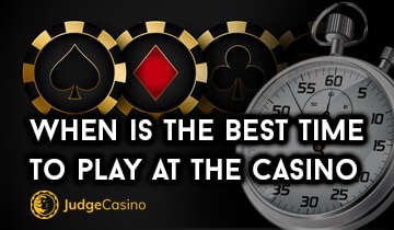When is the best time to play slot machines at a casino When is the best time to play slot machines at a casino